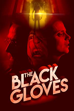 The Black Gloves (2017) starring Jamie Scott Gordon on DVD
